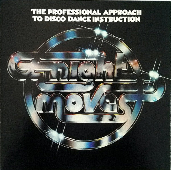 Various : Night Moves: The Professional Approach To Disco Dance Instruction (LP,Album)