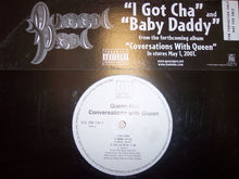 Queen Pen : I Got Cha / Baby Daddy (12",Single,33 ⅓ RPM)