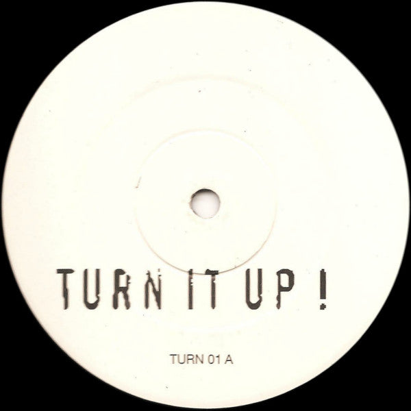 Hustlers Convention : Turn It Up! (12",Single Sided,45 RPM)