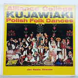 Alliance College : Kujawiaki - Polish Folk Dances (LP)