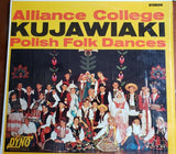 Alliance College : Kujawiaki - Polish Folk Dances (LP)