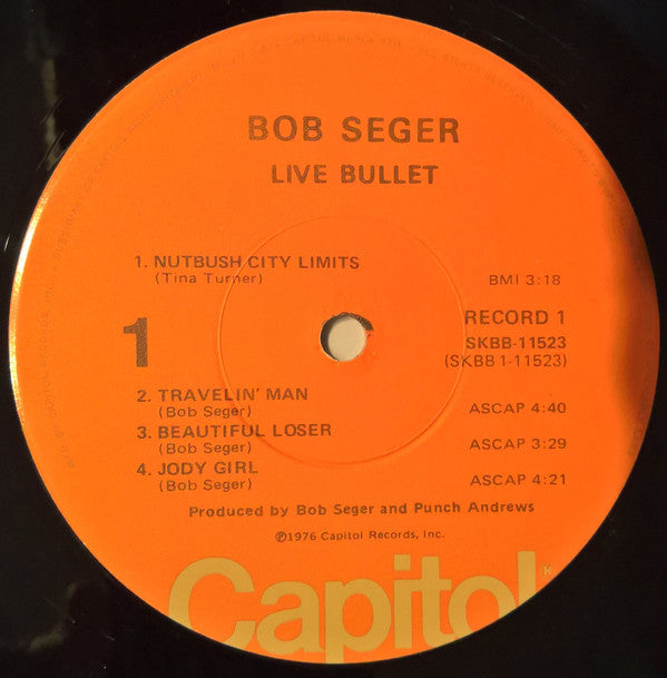 Bob Seger And The Silver Bullet Band : Live Bullet (LP,Album)