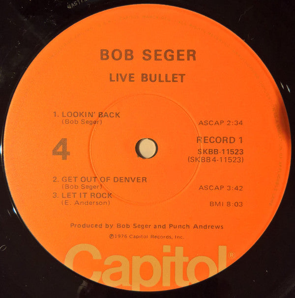 Bob Seger And The Silver Bullet Band : Live Bullet (LP,Album)