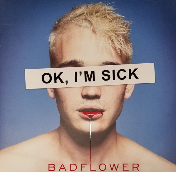 Badflower : OK, I'm Sick (LP,Album)