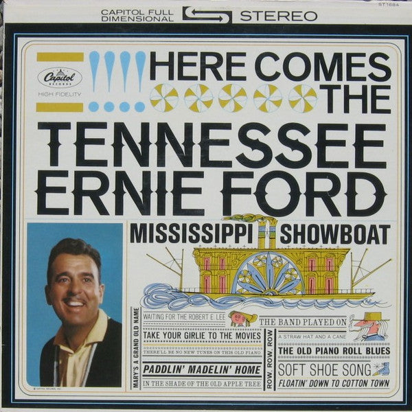 Tennessee Ernie Ford : Here Comes The Tennessee Ernie Ford Mississippi Showboat (LP,Album,Stereo)