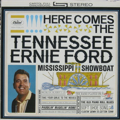 Tennessee Ernie Ford : Here Comes The Tennessee Ernie Ford Mississippi Showboat (LP,Album,Stereo)