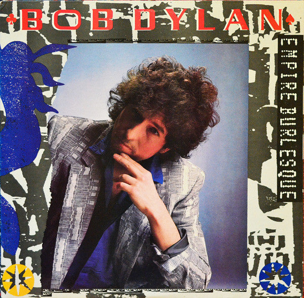 Bob Dylan : Empire Burlesque (LP,Album,Stereo)