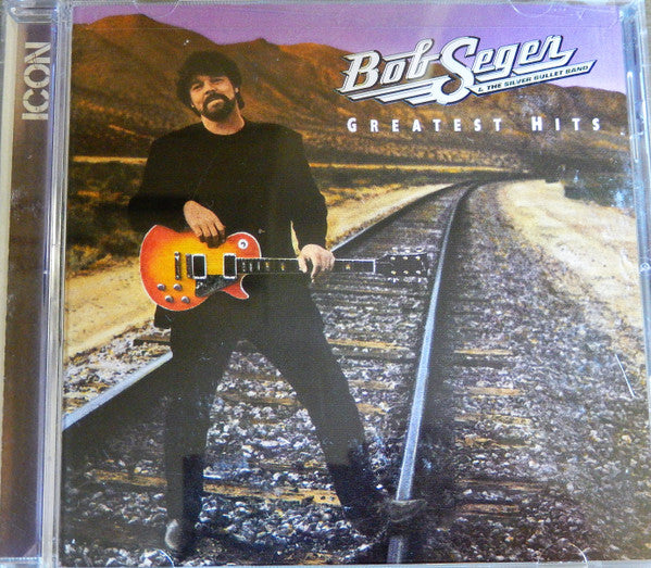 Bob Seger And The Silver Bullet Band : Greatest Hits (Compilation,Reissue)