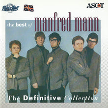 Manfred Mann : The Best Of Manfred Mann (The Definitive Collection) (Compilation,Club Edition,Reissue,Remastered)