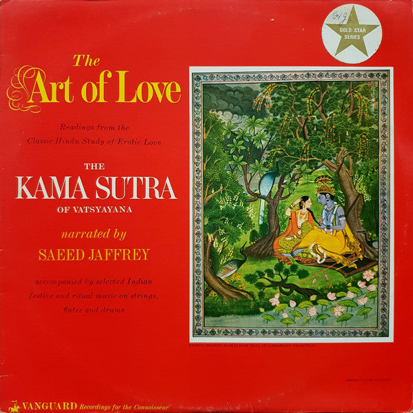 Saeed Jaffrey : The Art Of Love - Readings From The Classic Hindu Study Of Erotic Love The Karma Sutra Of Vatsyayana (LP)