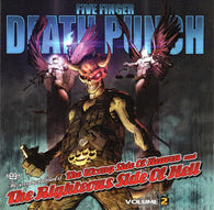 Five Finger Death Punch : The Wrong Side Of Heaven And The Righteous Side Of Hell, Volume 2 (Album)