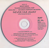 Yolanda Kondonassis, Jahja Ling, San Diego Symphony : Never Far Away: Music Of Bright Sheng (Album)