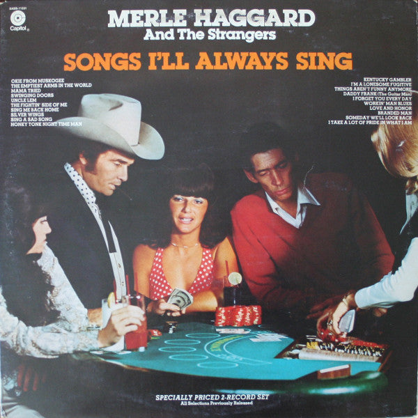 Merle Haggard And Strangers (5), The : Songs I'll Always Sing (LP,Compilation)