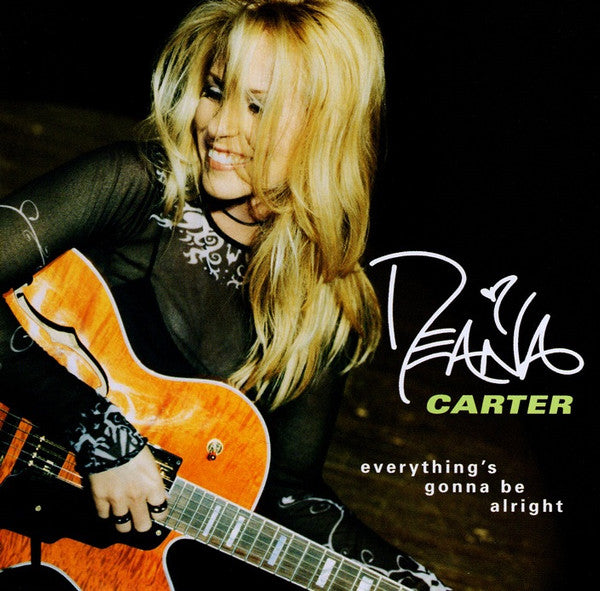 Deana Carter : Everything's Gonna Be Alright (HDCD,Album,Club Edition)