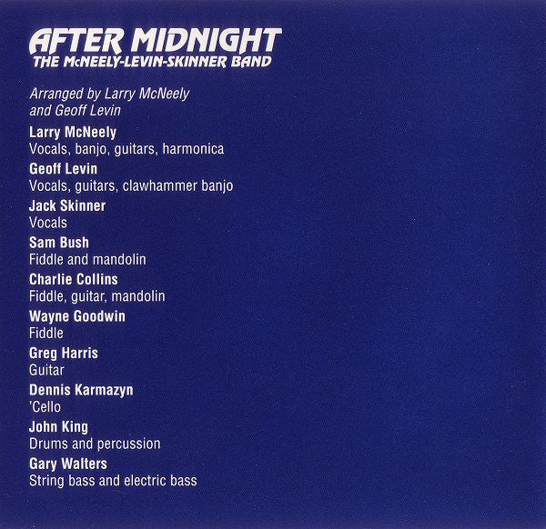 McNeely-Levin-Skinner Band, The : After Midnight (Album)