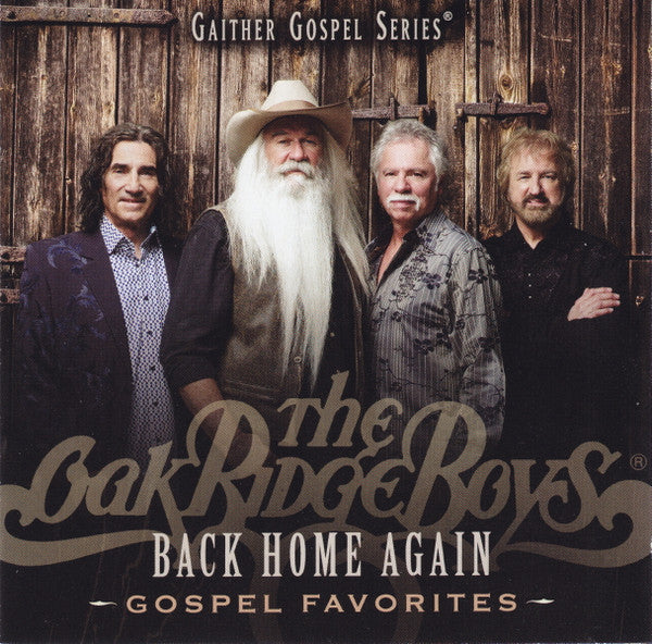 Oak Ridge Boys, The : Back Home Again: Gospel Favorites (Album)