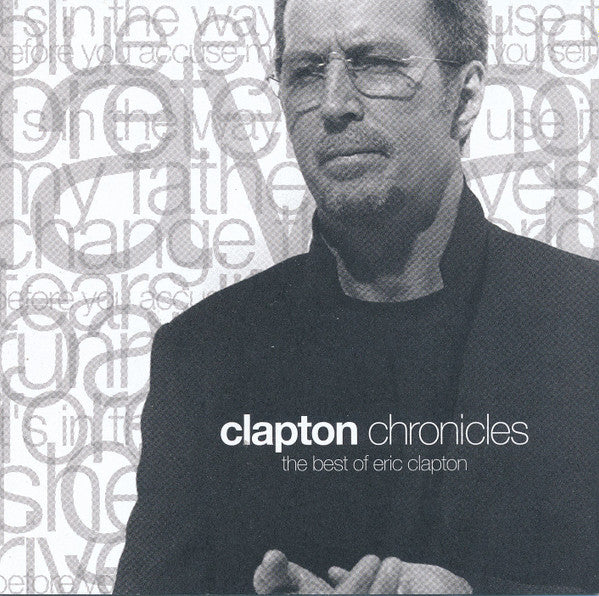 Eric Clapton : Clapton Chronicles - The Best Of Eric Clapton (Compilation,Reissue)