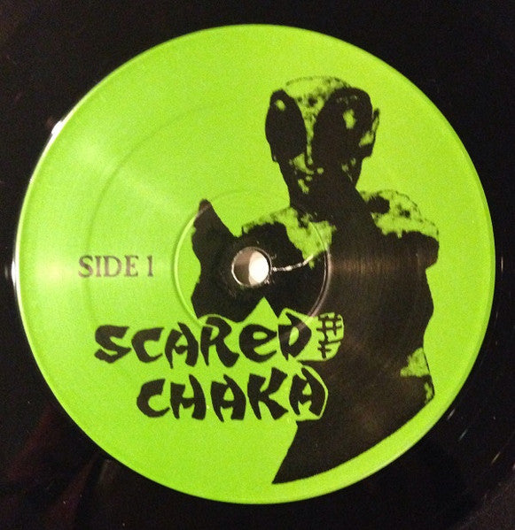Scared Of Chaka : Scared Of Chaka (12",45 RPM,Album)