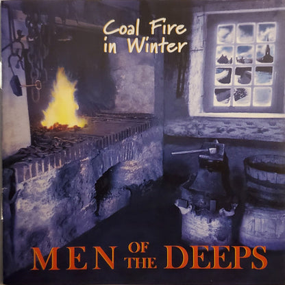 Men Of The Deeps, The : Coal Fire In Winter (Album)