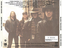 Blues Traveler : Save His Soul (Album,Club Edition)