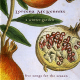 Loreena McKennitt : A Winter Garden (Five Songs For The Season) (EP,Stereo)