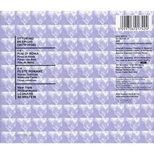 Ottorino Respighi : Pini di Roma. Feste Romane (Stereo)