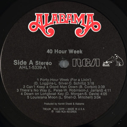 Alabama : 40 Hour Week (LP,Album,Stereo)