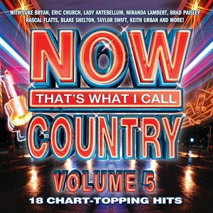 Various : Now That's What I Call Country Volume 5 (Compilation)
