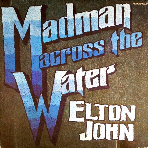 Elton John : Madman Across The Water (LP,Album)
