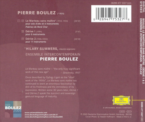 Pierre Boulez conducts Pierre Boulez, Ensemble Intercontemporain : Le Marteau Sans Maître | Dérive 1 & 2 (Album)