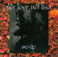 For Love Not Lisa : Merge (Album)