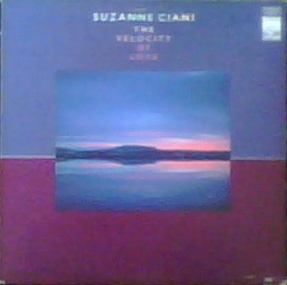Suzanne Ciani : The Velocity Of Love (LP,Album)