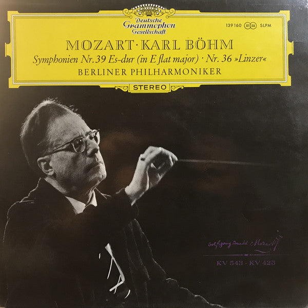 Wolfgang Amadeus Mozart • Karl Böhm, Berliner Philharmoniker : Symphonien Nr. 39 Es-Dur • Nr. 36 »Linzer« (LP,Album,Stereo)