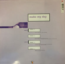 Grace Under Pressure : Make My Day (12")