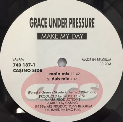 Grace Under Pressure : Make My Day (12")