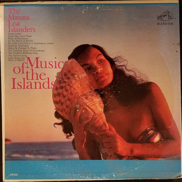 Mauna Loa Islanders, The : Music Of The Islands (LP,Album,Mono)