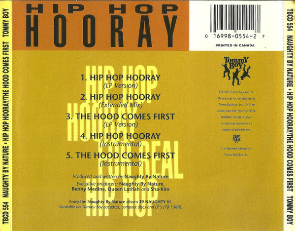 Naughty By Nature : Hip Hop Hooray / The Hood Comes First (Maxi-Single)