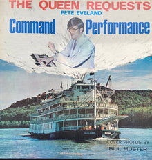 Pete Eveland : The Queen Requests Command Performance (LP,Stereo)