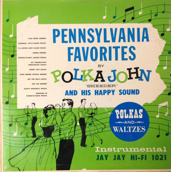 Polka John Sheeder and His Happy Sound : Pennsylvania Favorites (LP,Album)