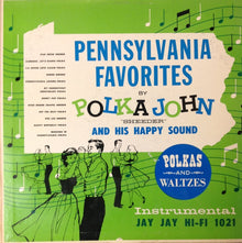 Polka John Sheeder and His Happy Sound : Pennsylvania Favorites (LP,Album)