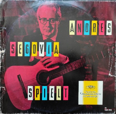 Andrés Segovia : Spielt (LP,Mono)