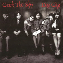 Crack The Sky : Dog City (Album)