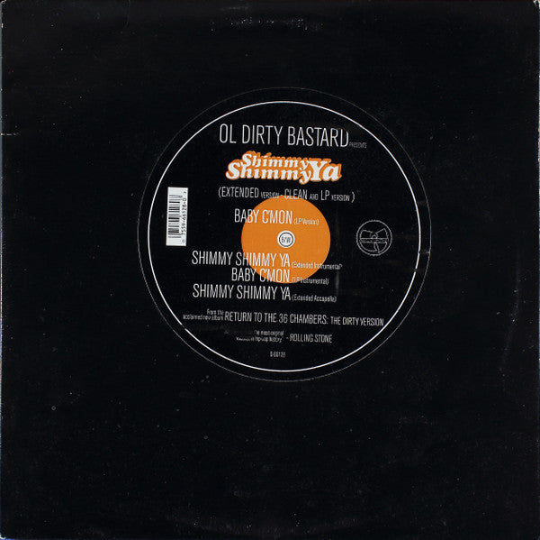 Ol' Dirty Bastard : Shimmy Shimmy Ya (12",33 ⅓ RPM,Single,Stereo)
