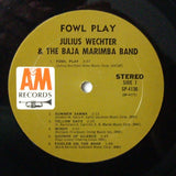 Julius Wechter And Baja Marimba Band : Fowl Play (LP,Album,Stereo)