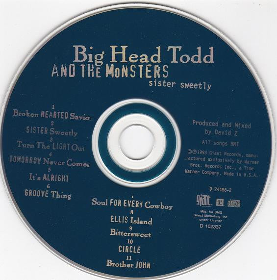 Big Head Todd And The Monsters : Sister Sweetly (Album,Club Edition,Reissue)