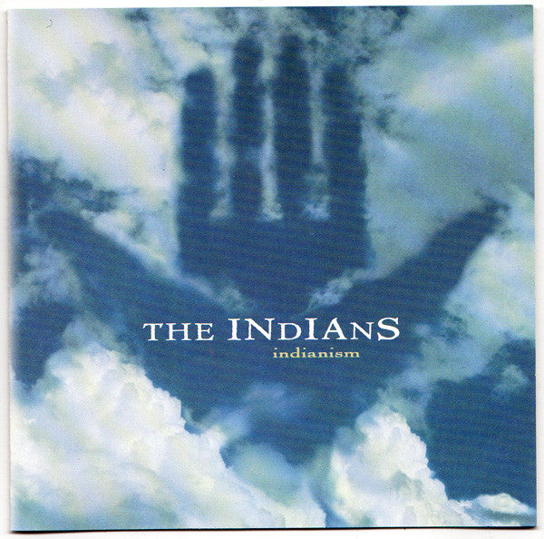 Indians, The : Indianism (Album)