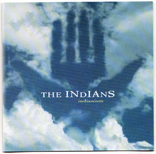 Indians, The : Indianism (Album)