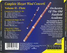 Wolfgang Amadeus Mozart  -  Orchestra Of The Old Fairfield Academy : Mozart Complete Wind Concerti Volume 2 - Flute (Album,Stereo)