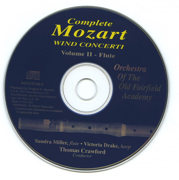 Wolfgang Amadeus Mozart  -  Orchestra Of The Old Fairfield Academy : Mozart Complete Wind Concerti Volume 2 - Flute (Album,Stereo)