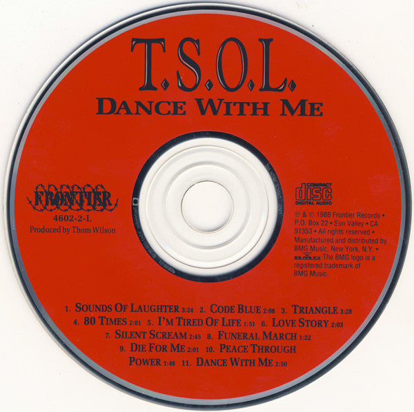 T.S.O.L. : Dance With Me (Album)